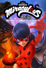 Miraculous World : Shanghai, la Légende de Ladydragon - 2021